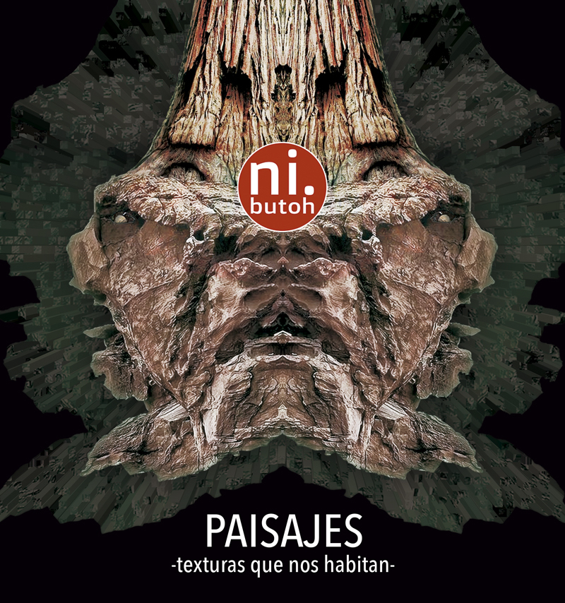 ni.butoh: PAISAJES