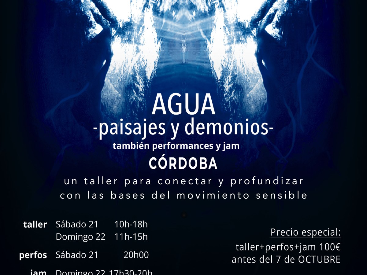 ni.butoh: AGUA (CÓRDOBA:  21-22 OCT&nbsp;2023)