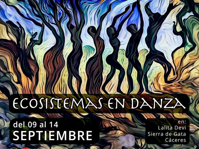 ni.butoh: ECOSISTEMAS EN DANZA (09-14 SEP24, SIERRA de&nbsp;GATA)